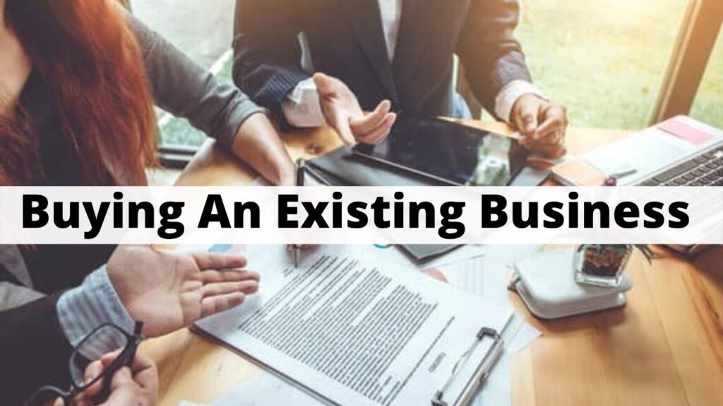 Buying an Existing Business: Tips and Pitfalls